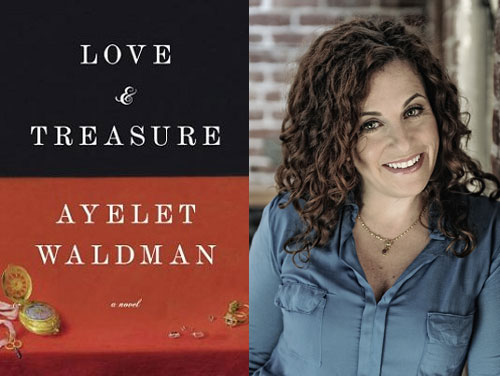 Author Ayelet Waldman and her new book, Love and Treasure