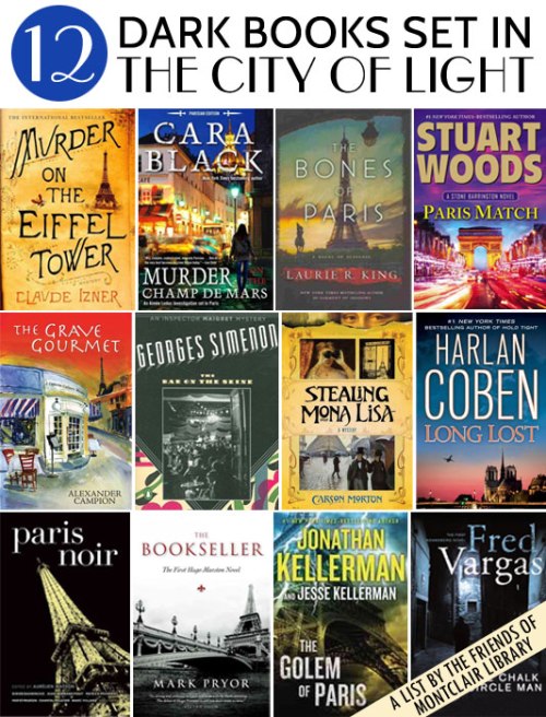 Mysteries set in Paris, a list by the Friends of Montclair Library