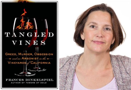 Author Frances Dinkelspiel and her book, Tangled Vines