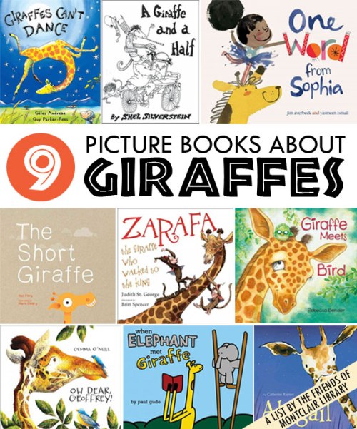 Picture Books about Giraffes, a list by the Friends of Montclair Library