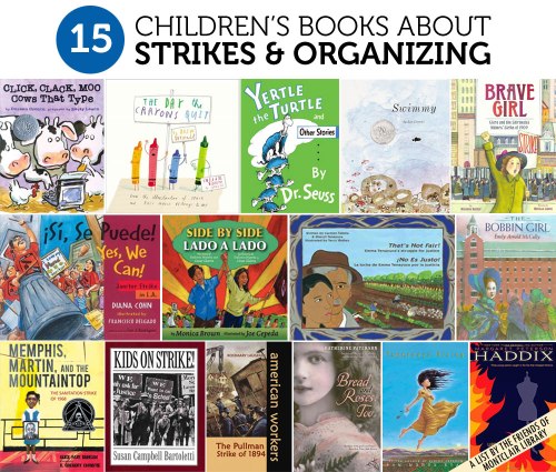 Children's books about strikes and organizing, a list by the Friends of Montclair Library