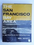 The San Francisco Bay Area by Mel Scott