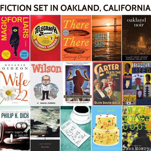 Fiction set in Oakland, a list by the Friends of Montclair Library